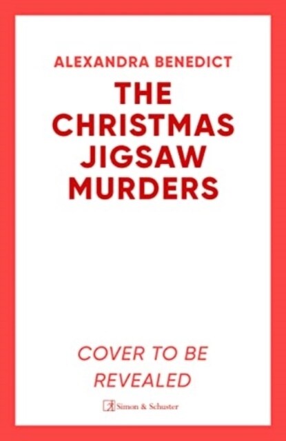 The Christmas Jigsaw Murders : The new deliciously dark Christmas cracker from the bestselling author of Murder on the Christmas Express (Hardcover)