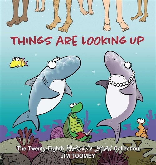 Things Are Looking Up: The Twenty-Eighth Shermans Lagoon Collection Volume 28 (Paperback)