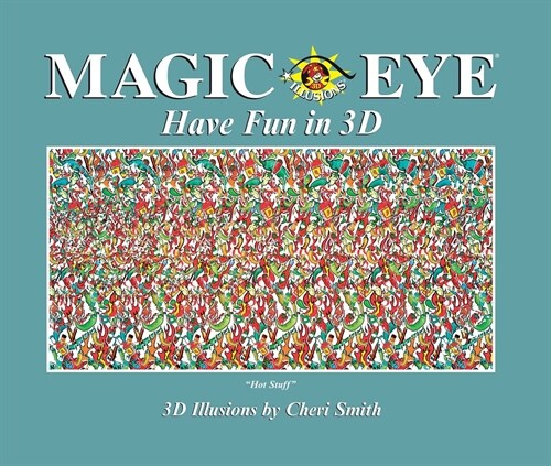 Magic Eye: Have Fun in 3D (Hardcover)
