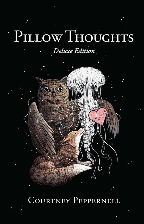 Pillow Thoughts: Deluxe Edition (Hardcover)