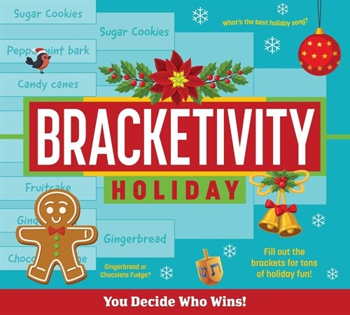 Bracketivity Holiday: You Decide Who Wins! Volume 3 (Paperback)