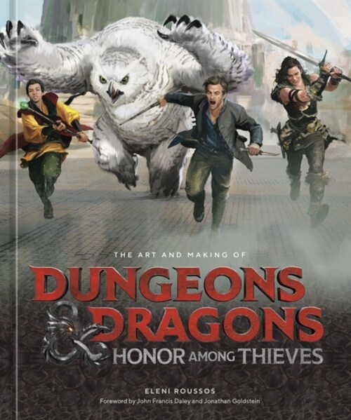 The Art and Making of Dungeons & Dragons: Honor Among Thieves (Hardcover)