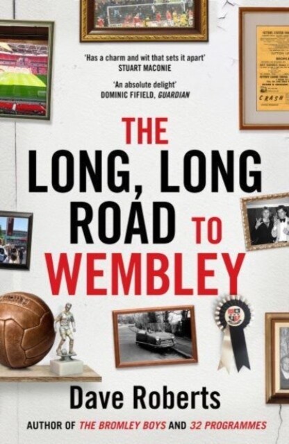 The Long, Long Road to Wembley (Paperback)