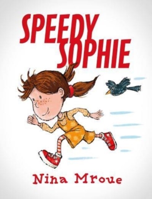 Speedy Sophie (Paperback)