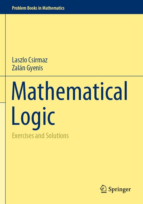 Mathematical Logic: Exercises and Solutions (Paperback, 2022)