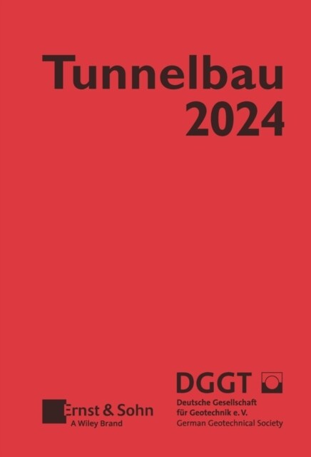 Taschenbuch fur den Tunnelbau 2024 (Hardcover)