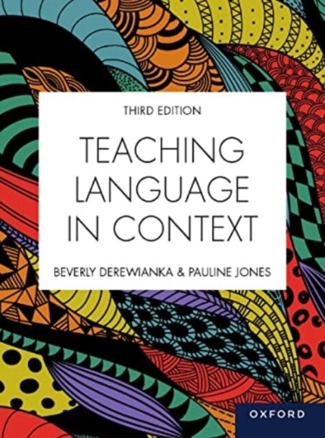 Teaching Language in Context 3rd Edition (Paperback)