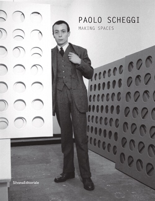 Paolo Scheggi: Making Spaces (Paperback)