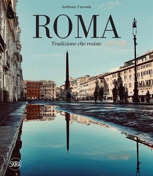 Rome: Everlasting Tradition (Hardcover)