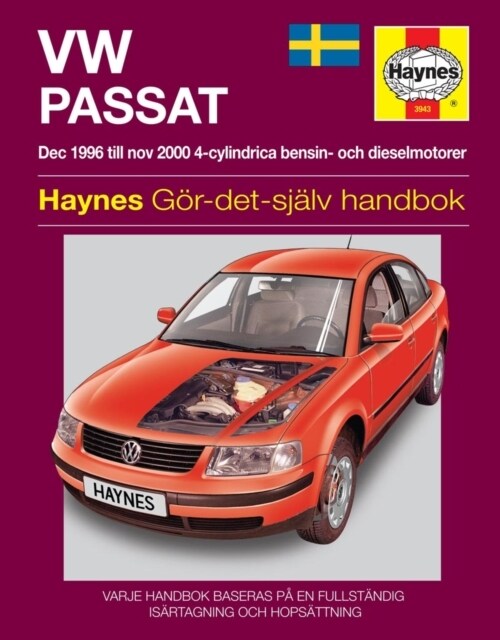 VW Passat dec (1996 - Nov 2000) Haynes Repair Manual (svenske utgava) (Paperback)