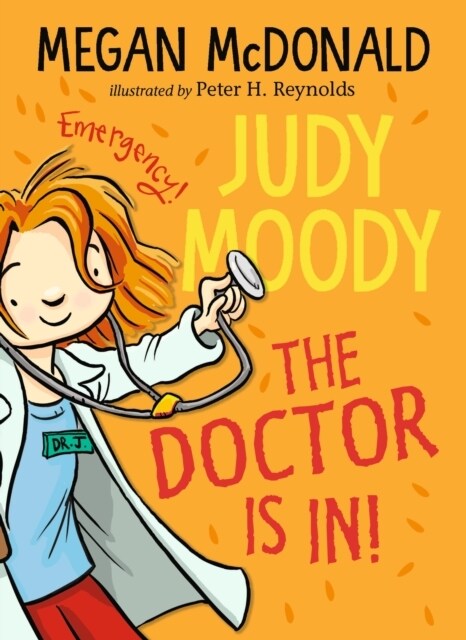 Judy Moody: The Doctor Is In! (Paperback)