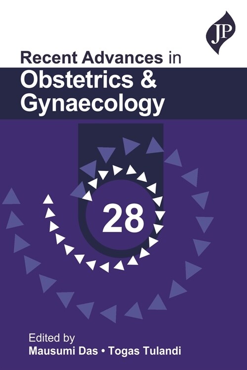 Recent Advances in Obstetrics & Gynaecology - 28 (Paperback)