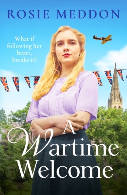 A Wartime Welcome : An emotional and romantic WWII saga (Paperback)