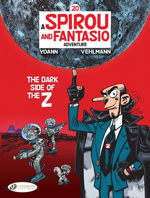 Spirou & Fantasio Vol 20: The Dark Side Of The Z (Paperback)