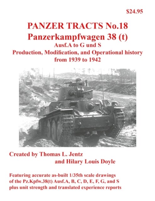 Panzer Tracts No.18: Panzerkampfwagen 38(t) (Paperback)