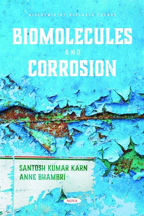 Biomolecules and Corrosion (Paperback)