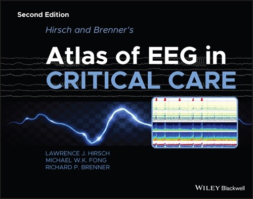 [eBook Code] Hirsch and Brenners Atlas of EEG in Critical Care (eBook Code, 2nd)