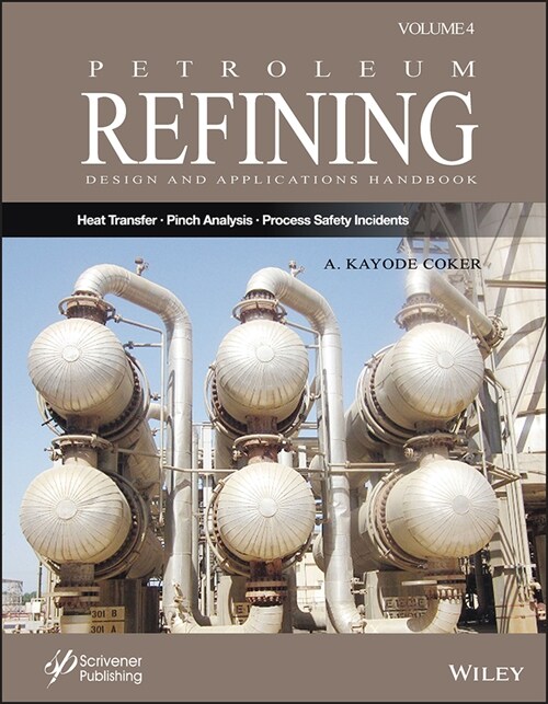 [eBook Code] Petroleum Refining Design and Applications Handbook, Volume 4 (eBook Code, 1st)