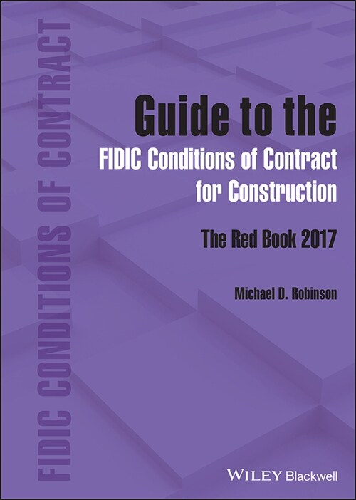 [eBook Code] Guide to the FIDIC Conditions of Contract for Construction (eBook Code, 1st)