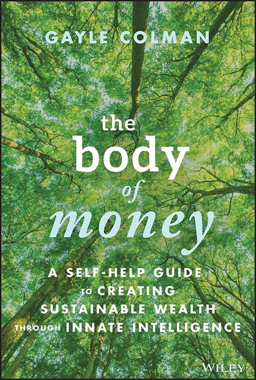 [eBook Code] The Body of Money (eBook Code, 1st)
