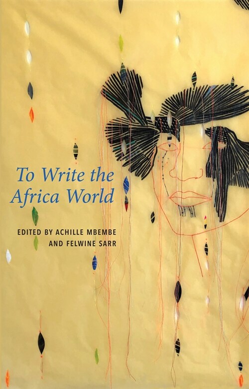 [eBook Code] To Write the Africa World (eBook Code, 1st)