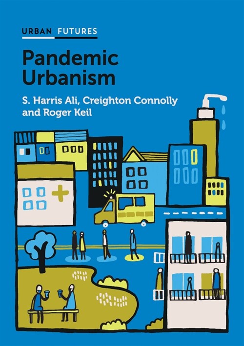 [eBook Code] Pandemic Urbanism (eBook Code, 1st)