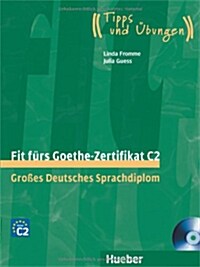 Fit Furs Goethe-Zertifikat: C2 (Book & CD) (Paperback, German)