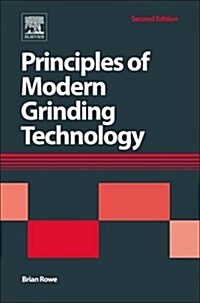 Principles of Modern Grinding Technology (Hardcover)