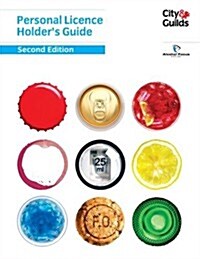 Personal Licence Holders Guide (Paperback)