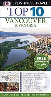 Top 10 Vancouver and Victoria (Paperback)