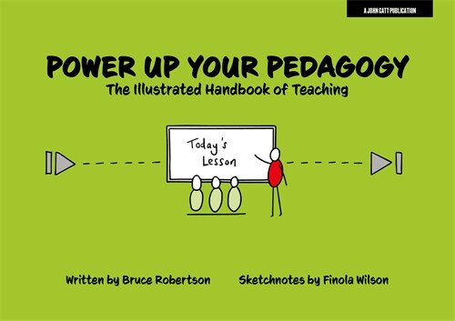 Power Up Your Pedagogy: The Illustrated Handbook of Teaching (Paperback)