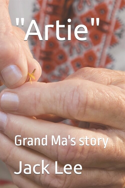 Artie: Grand Mas story (Paperback)