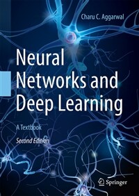 Neural Networks and Deep Learning: A Textbook (Hardcover, 2, Second 2023)