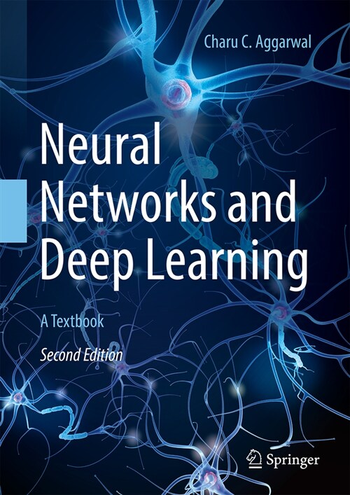 Neural Networks and Deep Learning: A Textbook (Hardcover, 2, 2023)