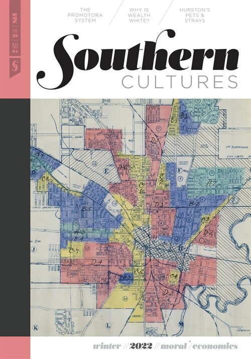 Southern Cultures: Moral/Economies: Volume 28, Number 4 - Winter 2022 Issue (Paperback)