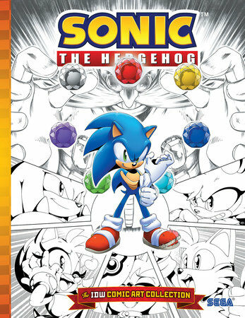 Sonic the Hedgehog: The IDW Comic Art Collection (Hardcover)