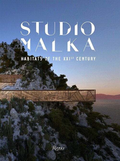 Studio Malka: Habitats of the Twenty-First Century (Hardcover)