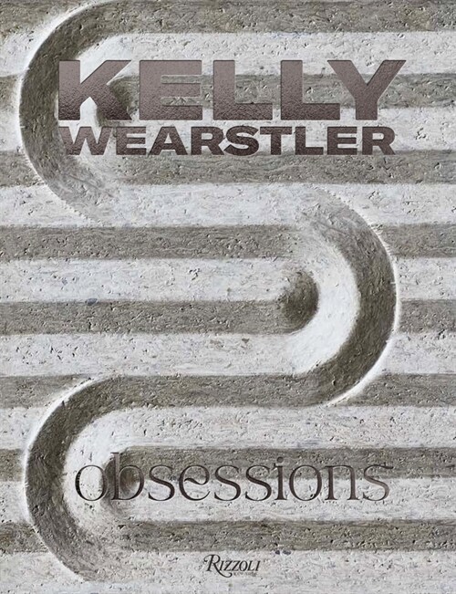 Kelly Wearstler: Synchronicity (Hardcover)