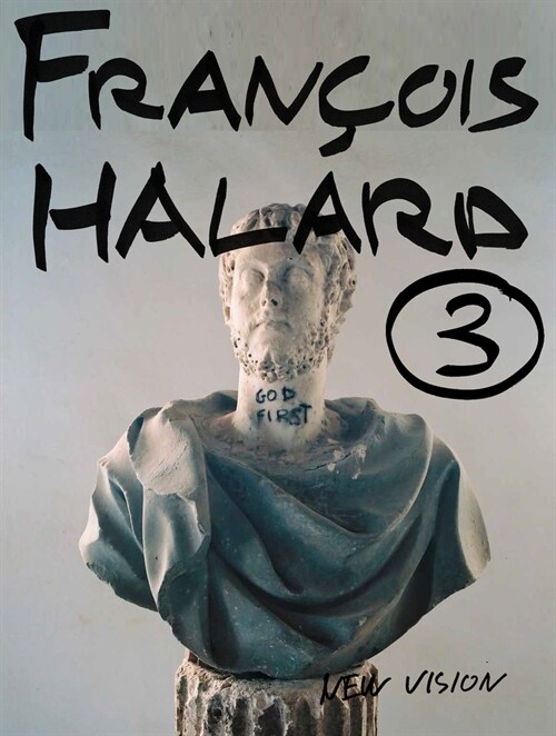 Francois Halard 3: New Vision (Hardcover)