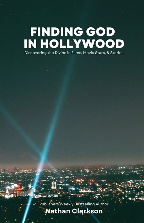 Finding God in Hollywood (Paperback)