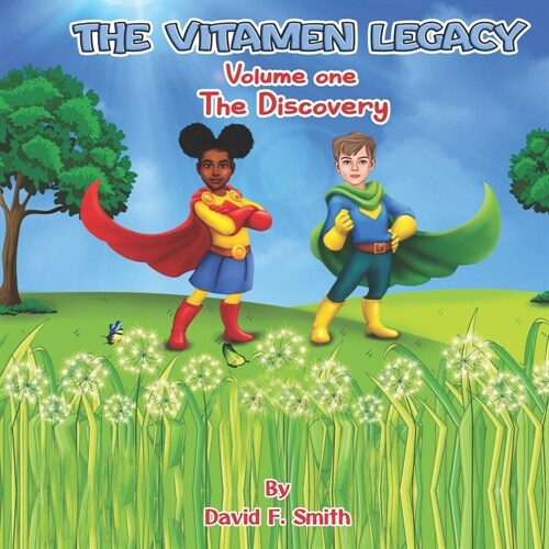 The Vitamen Legacy: Volume One The Discovery (Paperback)