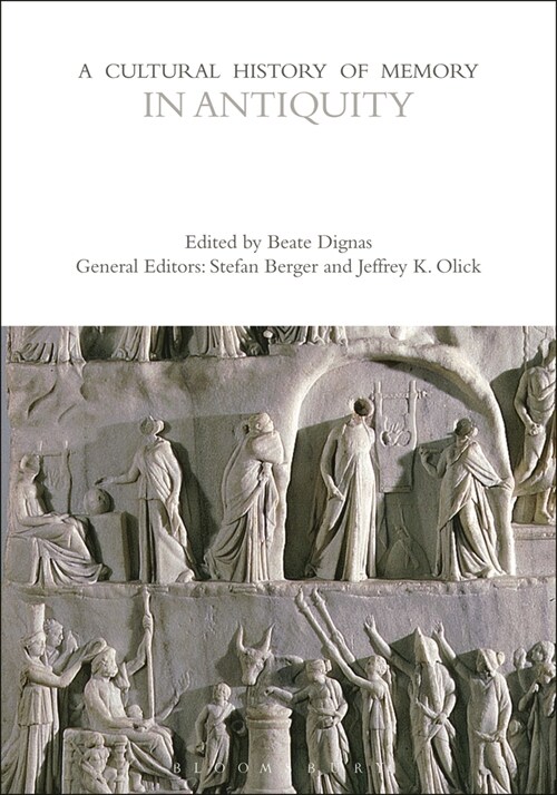 A Cultural History of Memory in Antiquity (Paperback)