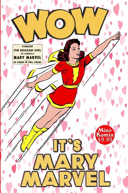 Wow, Its Mary Marvel (Paperback)
