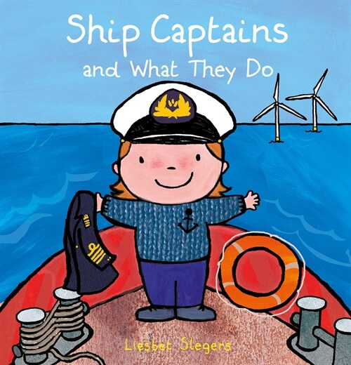 Ship Captains and What They Do (Hardcover)