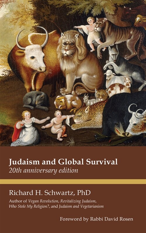 Judaism and Global Survival: 20th Anniversary Edition (Paperback)