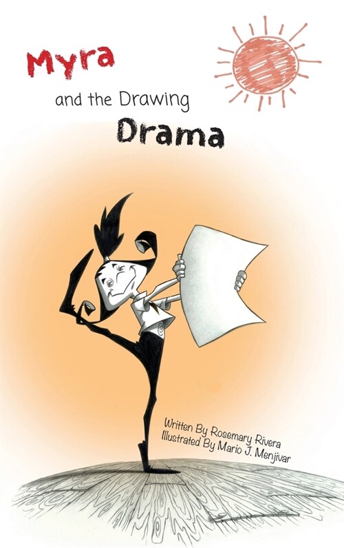 Myra and the Drawing Drama (Hardcover)