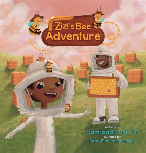 Zizis Bee Adventure (Hardcover)