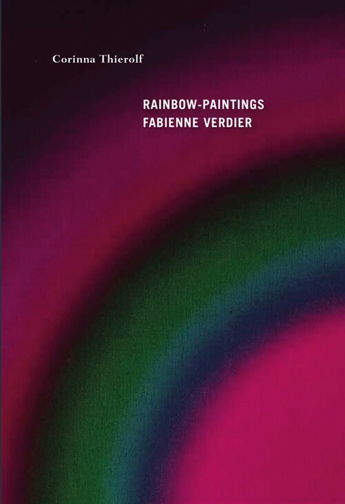 Rainbow-Paintings: Fabienne Verdier (Paperback)