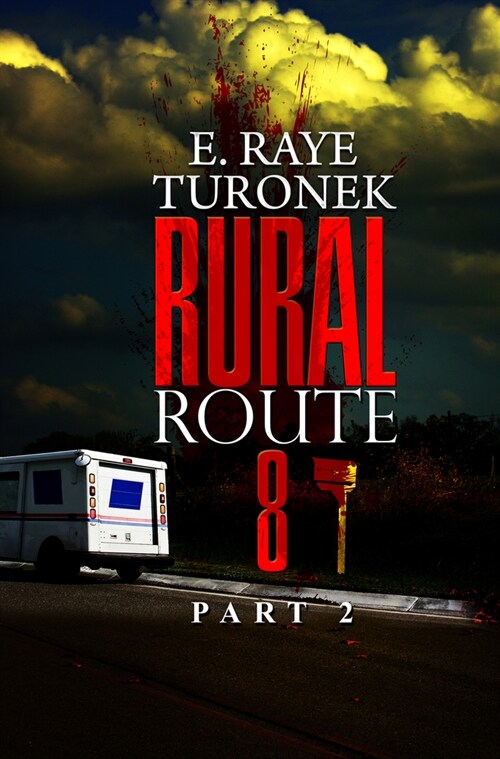 Rural Route 8: Unrequited Love (Mass Market Paperback)