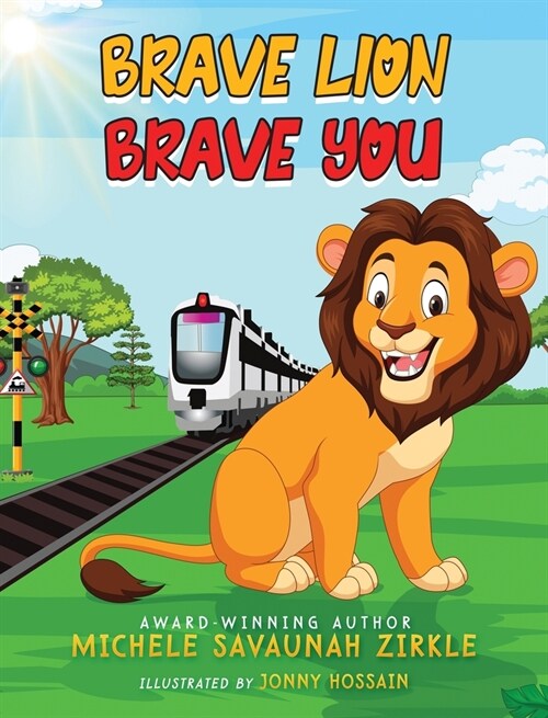 Brave Lion. Brave You. (Hardcover)